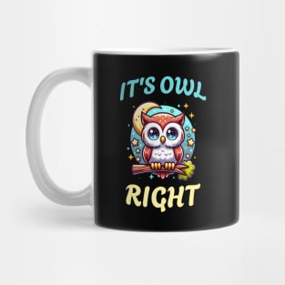 It's All Right Mug